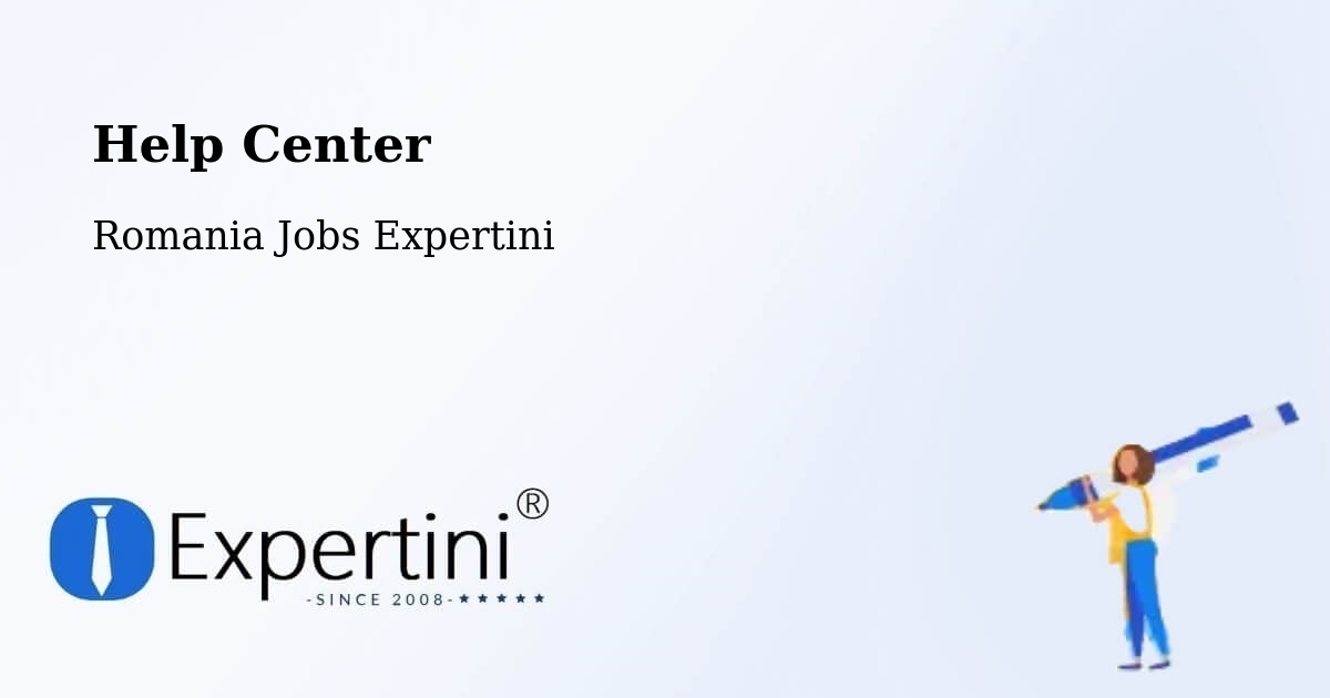 Help Center – Cavnic - Romania Jobs Expertini